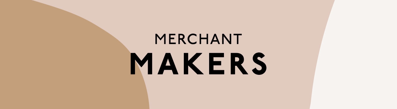 Merchant Makers