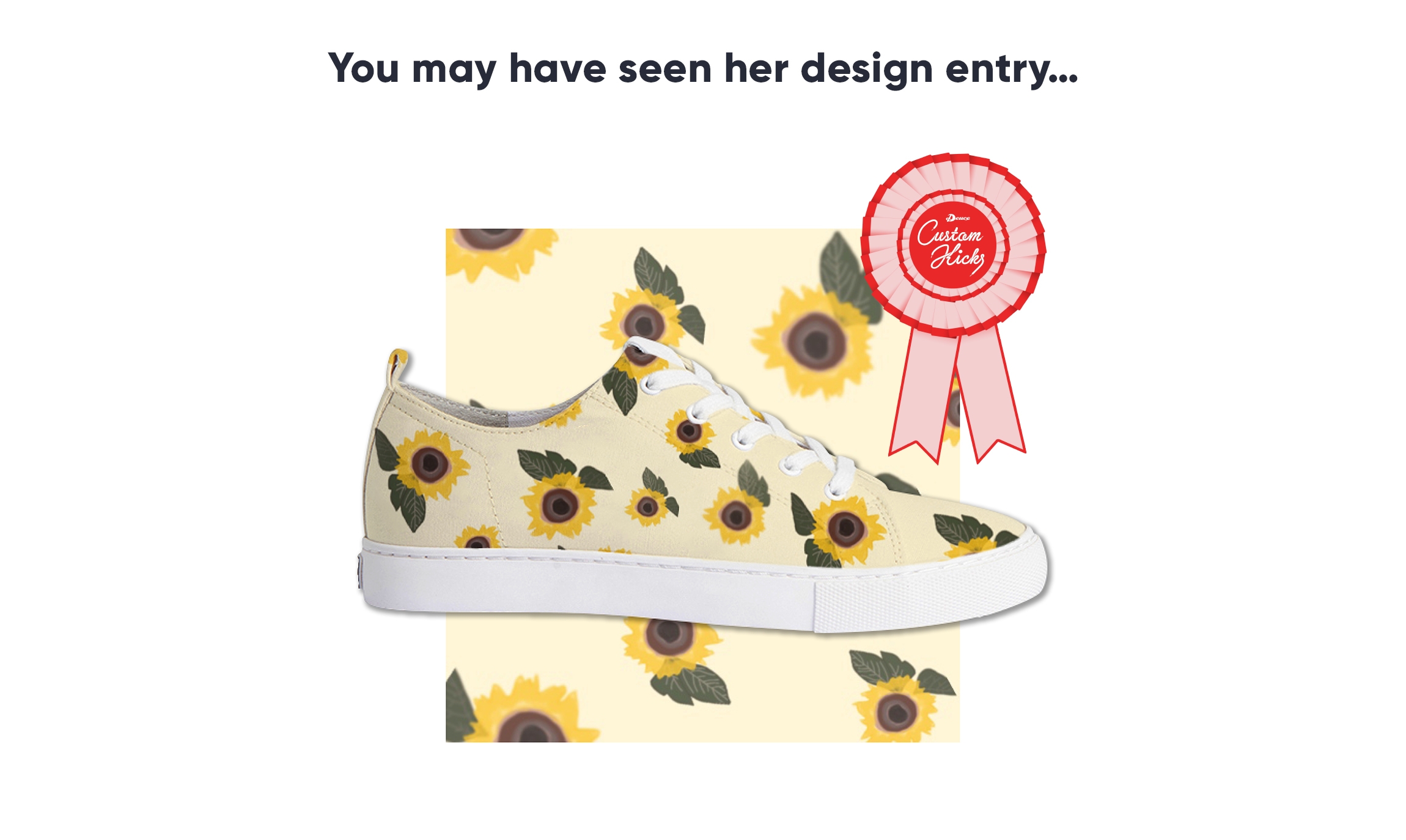 Deuce Custom Kicks Winner